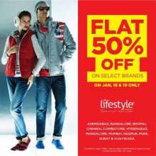 Flat 50% off on select brands on 18 & 19 January 2014 at Lifestyle. Ahmedabad, Bangalore, Bhopal, Chennai, Coimbatore, Hyderabad, Mangalore, Mumbai, Nagpur, Pune, Surat & Vadodara